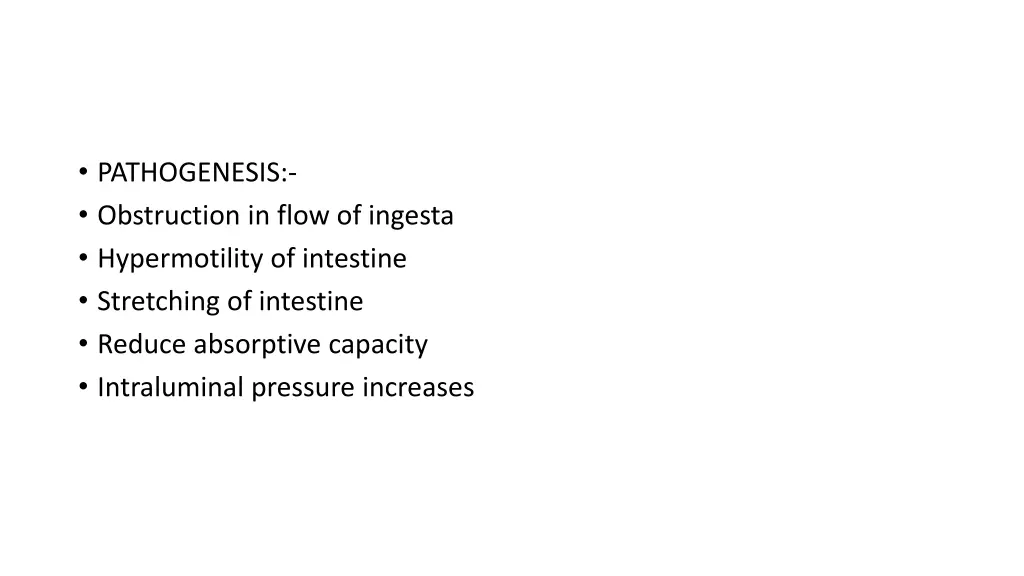 pathogenesis obstruction in flow of ingesta