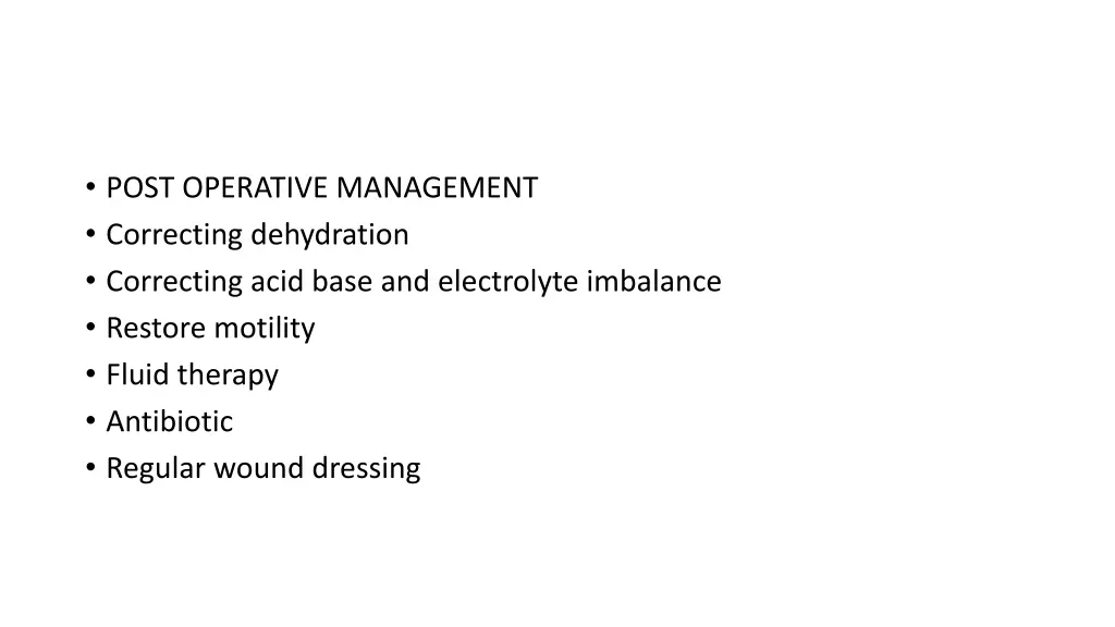 post operative management correcting dehydration