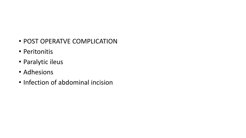 post operatve complication peritonitis paralytic