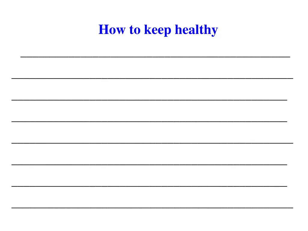 how to keep healthy