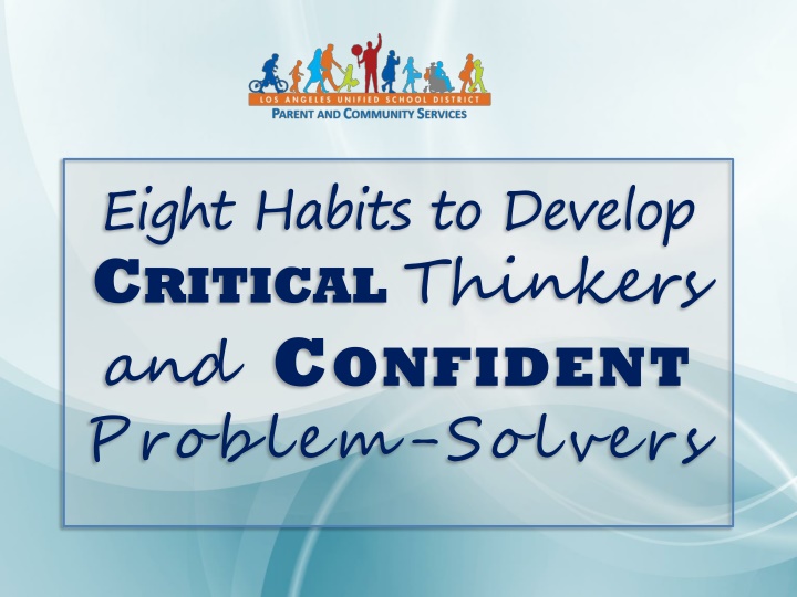 eight habits to develop c ritical thinkers