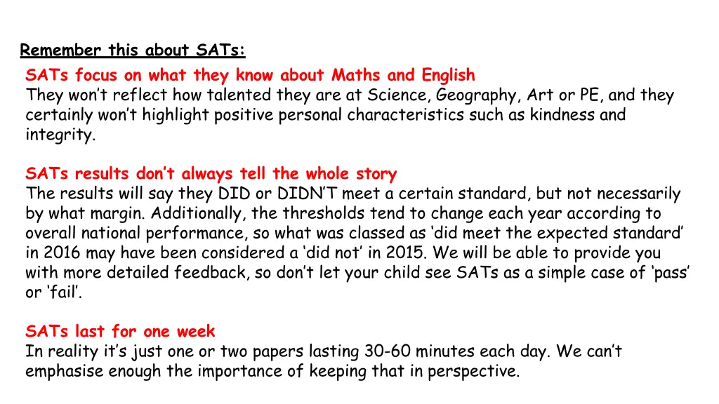 remember this about sats sats focus on what they