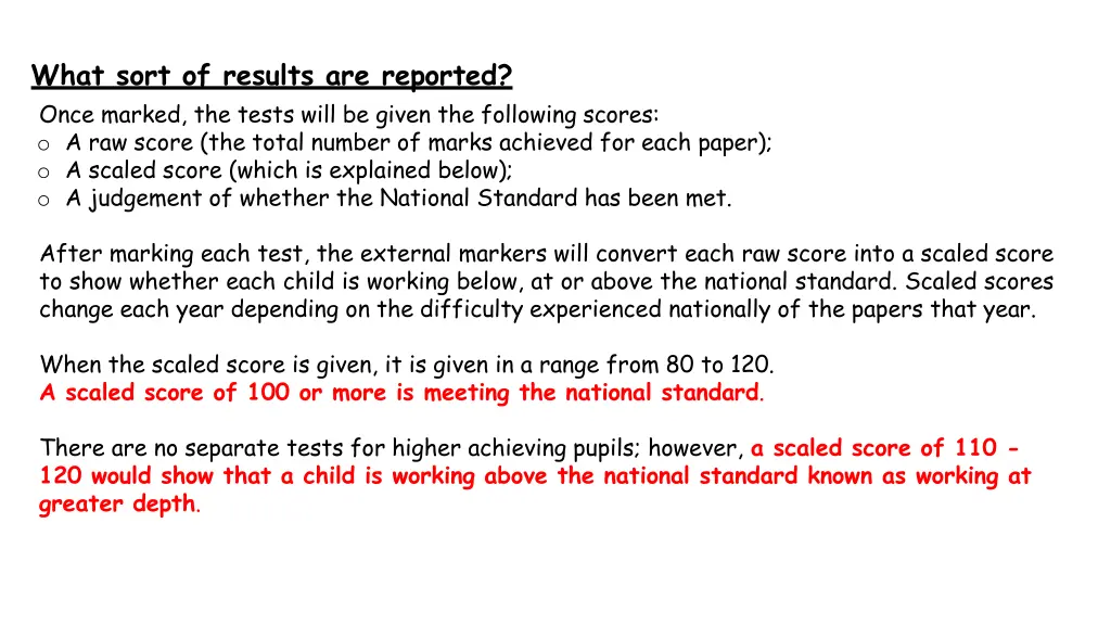 what sort of results are reported once marked