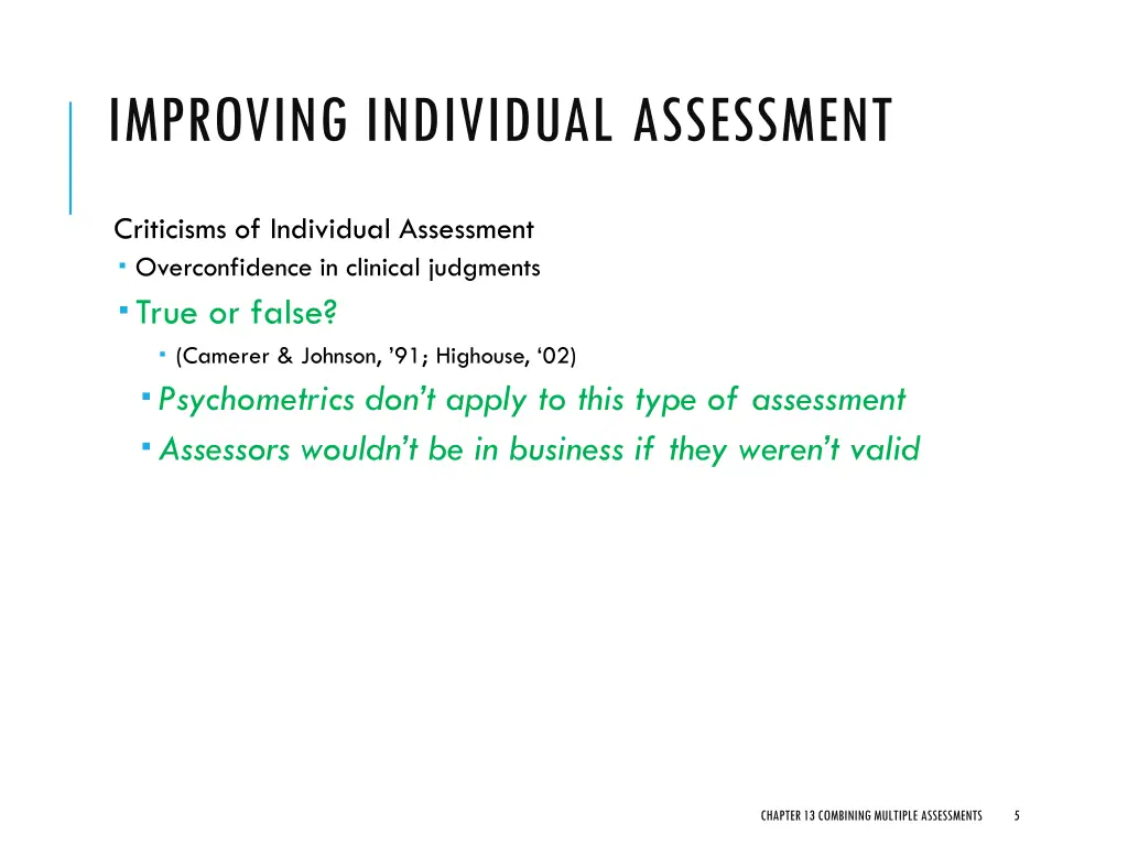 improving individual assessment