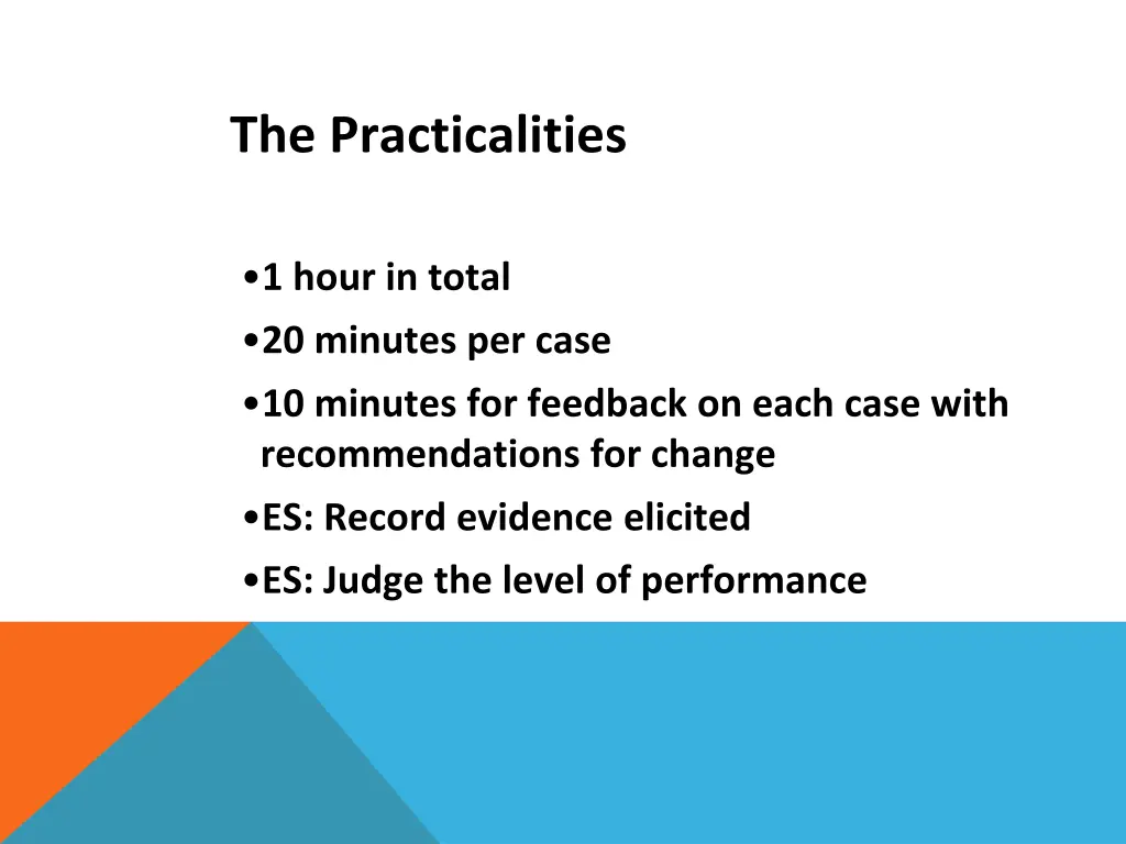 the practicalities
