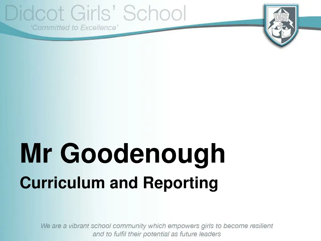 mr goodenough curriculum and reporting