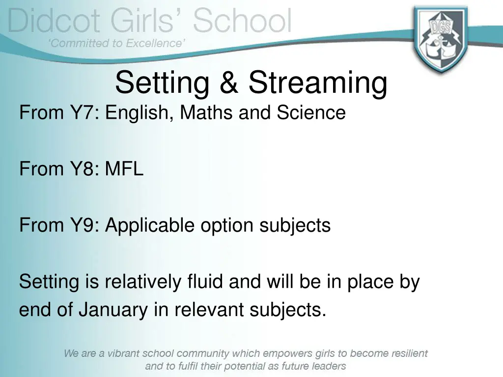 setting streaming from y7 english maths