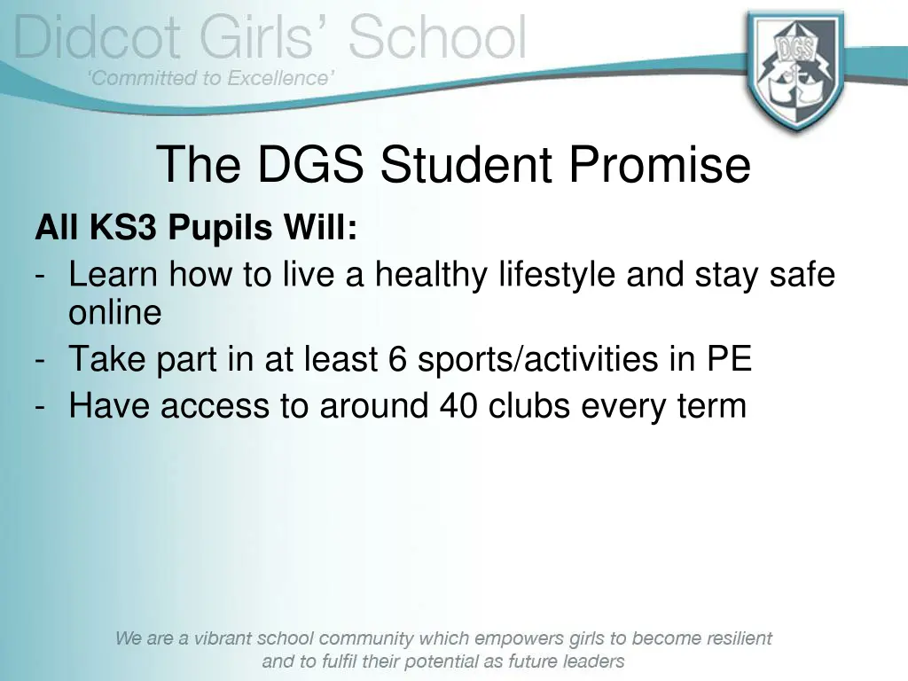 the dgs student promise all ks3 pupils will learn