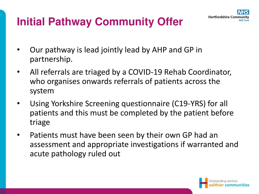initial pathway community offer