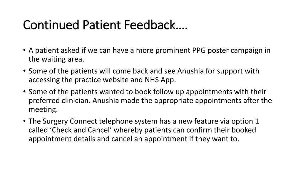 continued continued p p atient feedback atient