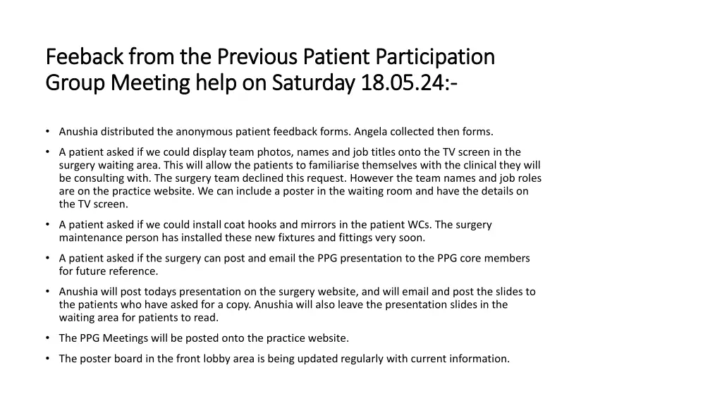 feeback from the previous patient participation