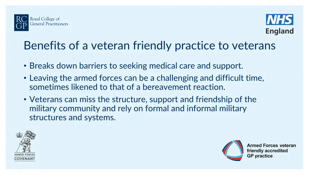 benefits of a veteran friendly practice