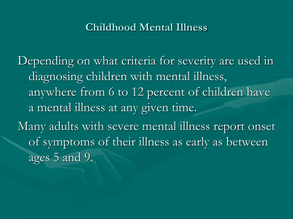 childhood mental illness