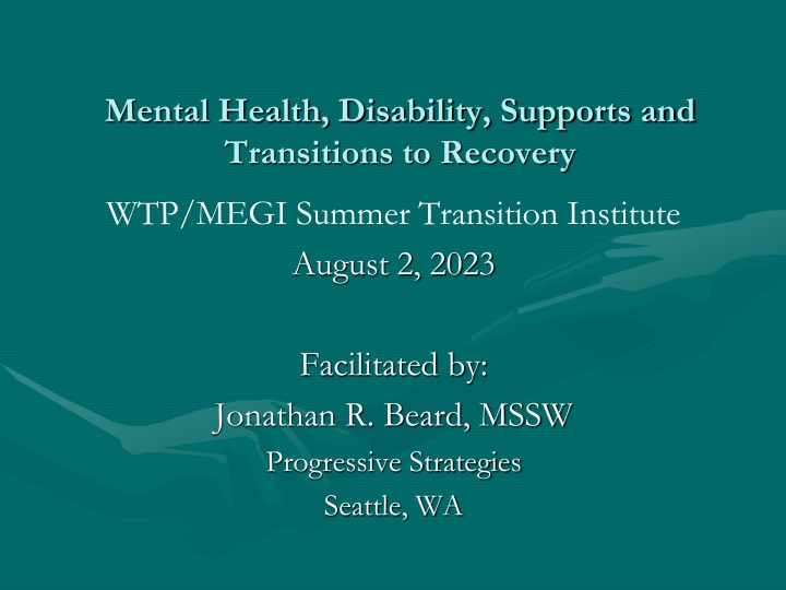 mental health disability supports and transitions