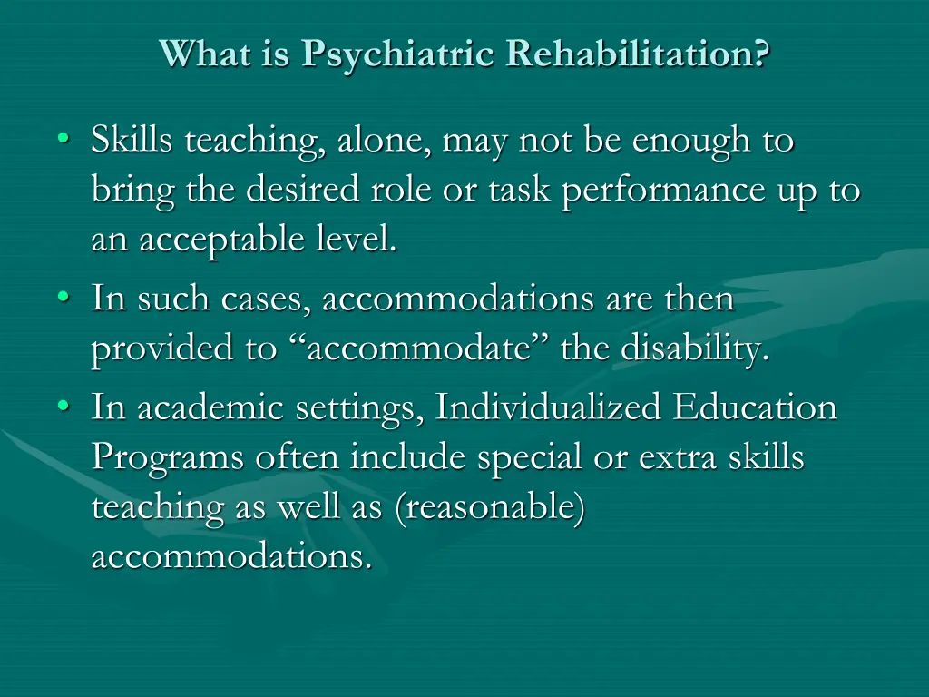 what is psychiatric rehabilitation 2