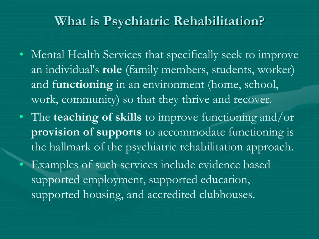 what is psychiatric rehabilitation