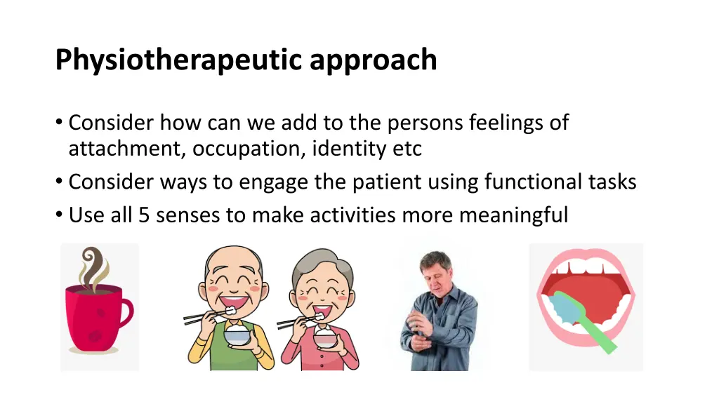 physiotherapeutic approach