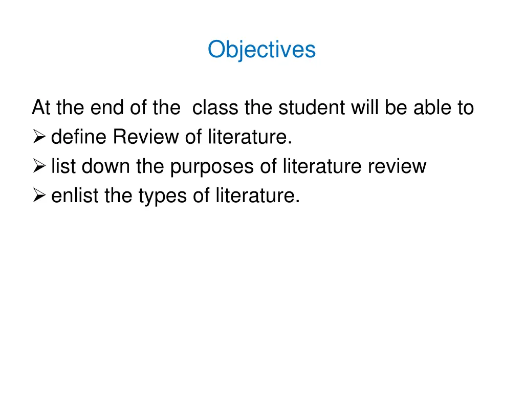 objectives