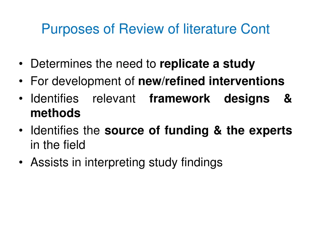 purposes of review of literature cont
