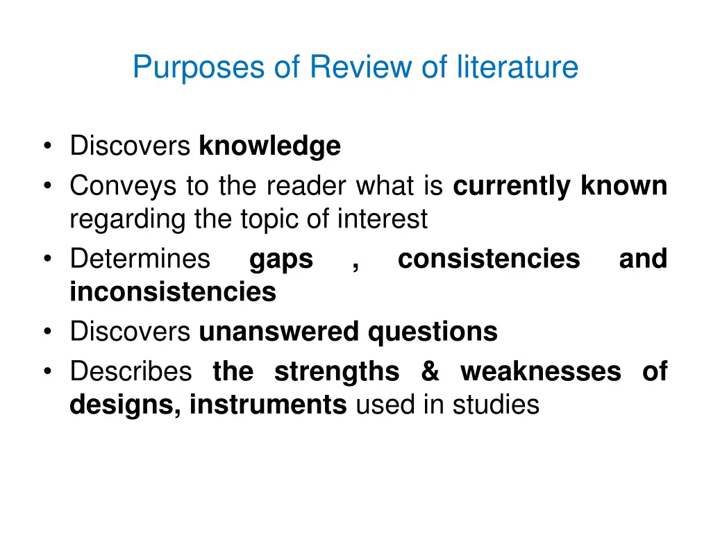 purposes of review of literature