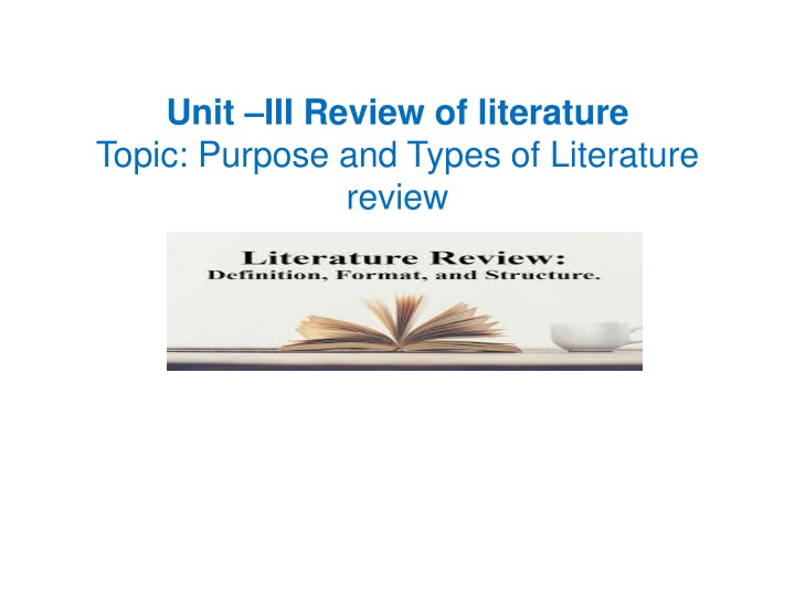 unit iii review of literature topic purpose