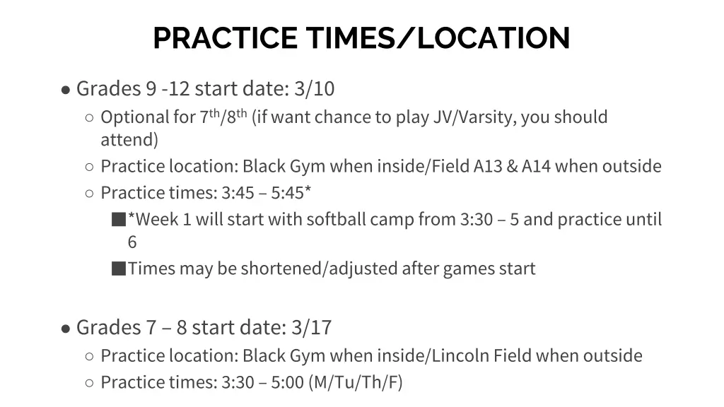 practice times location