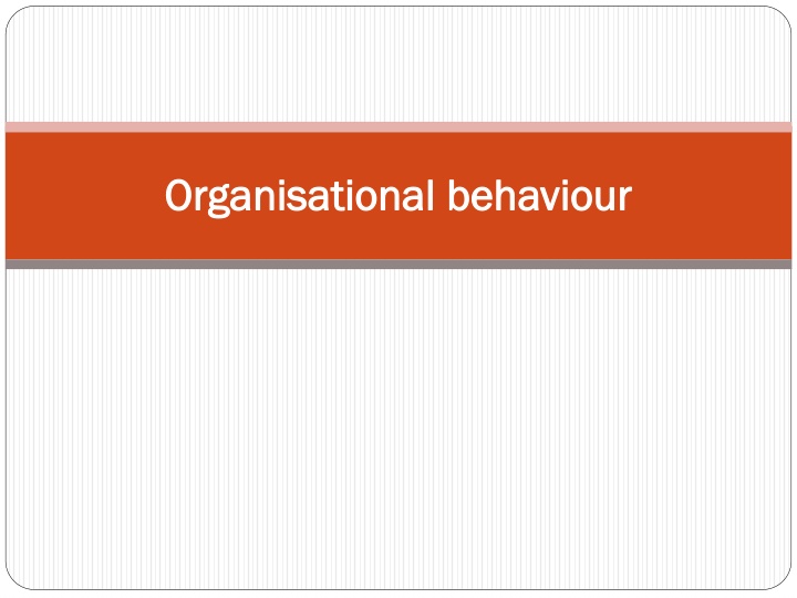 organisational organisational behaviour