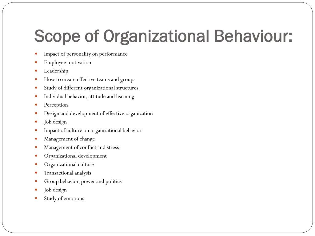 scope of organizational behaviour scope
