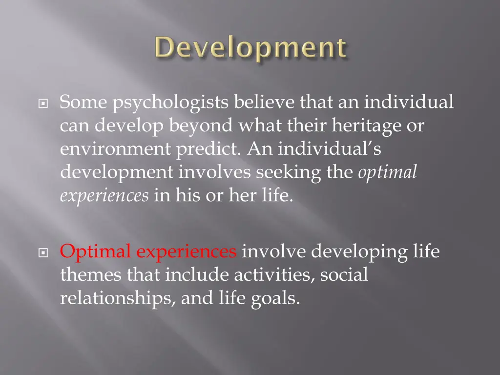 some psychologists believe that an individual
