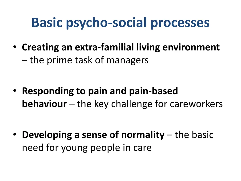basic psycho social processes