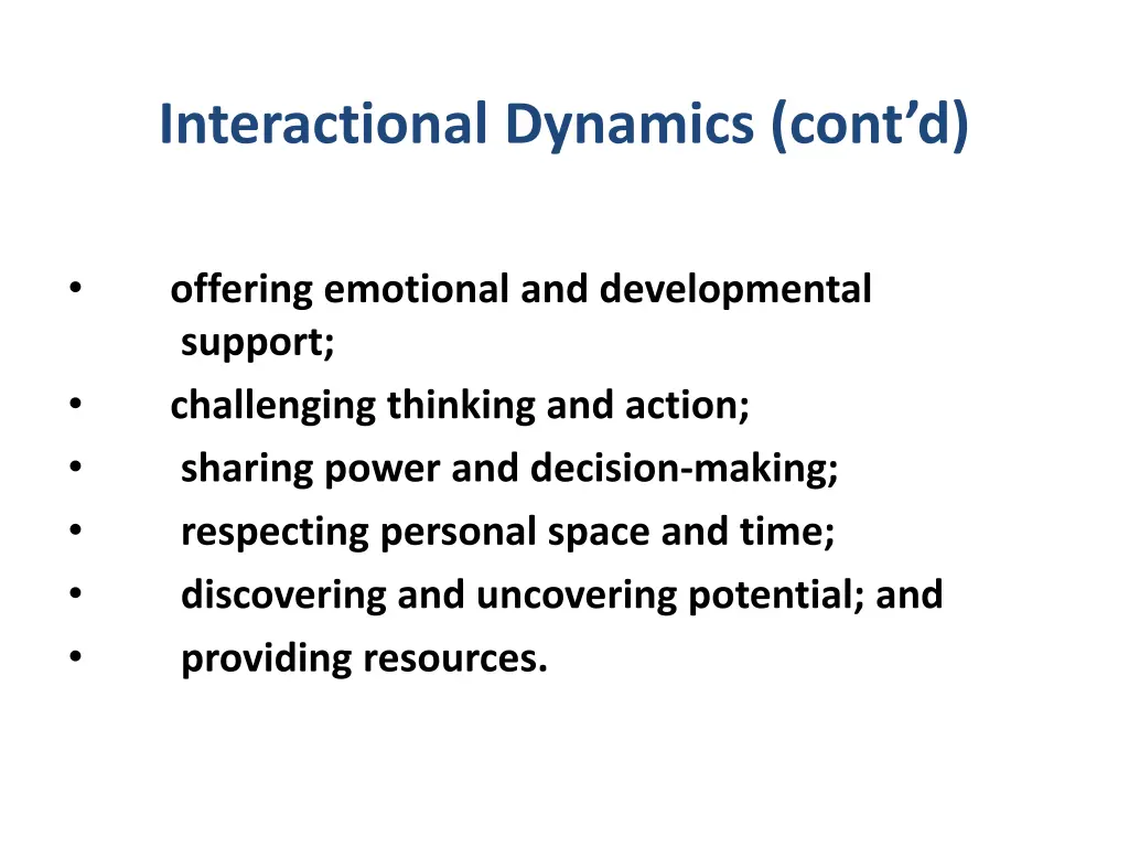 interactional dynamics cont d