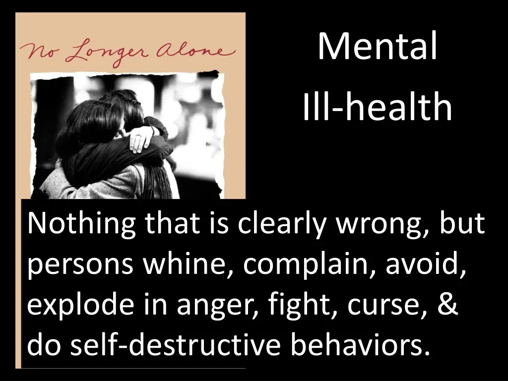 mental ill health