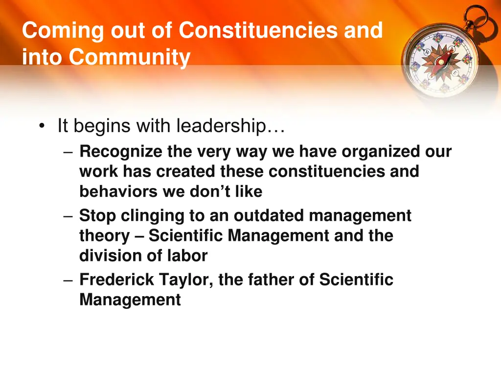 coming out of constituencies and into community