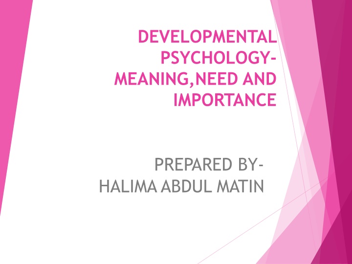 developmental psychology meaning need