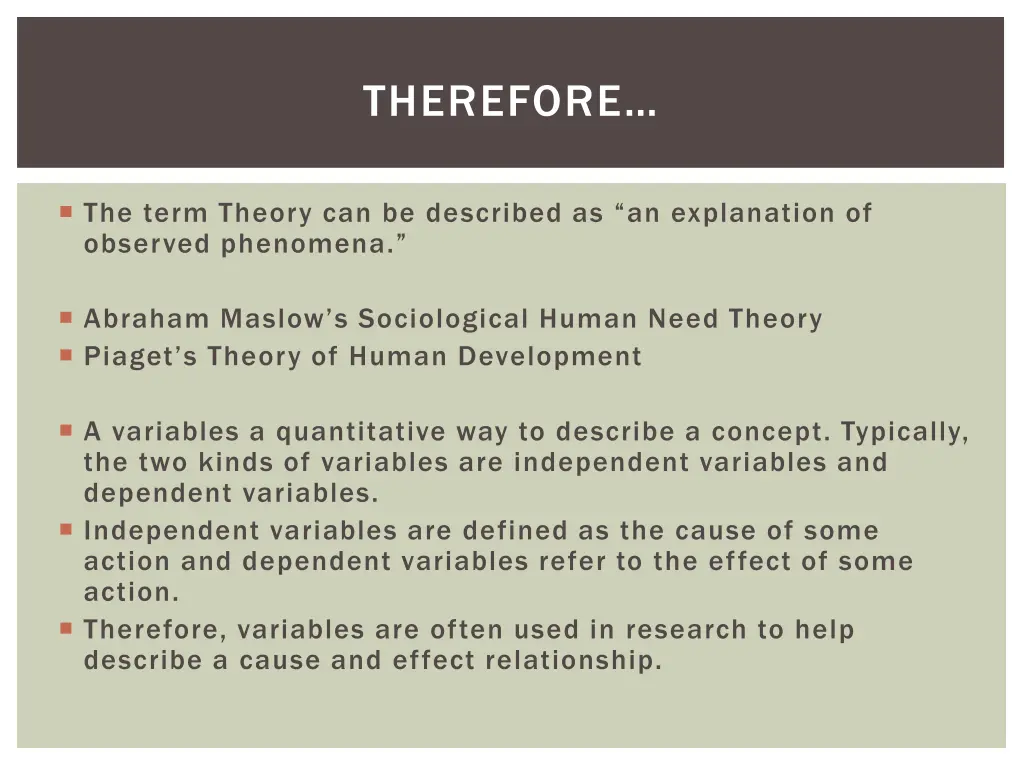 therefore