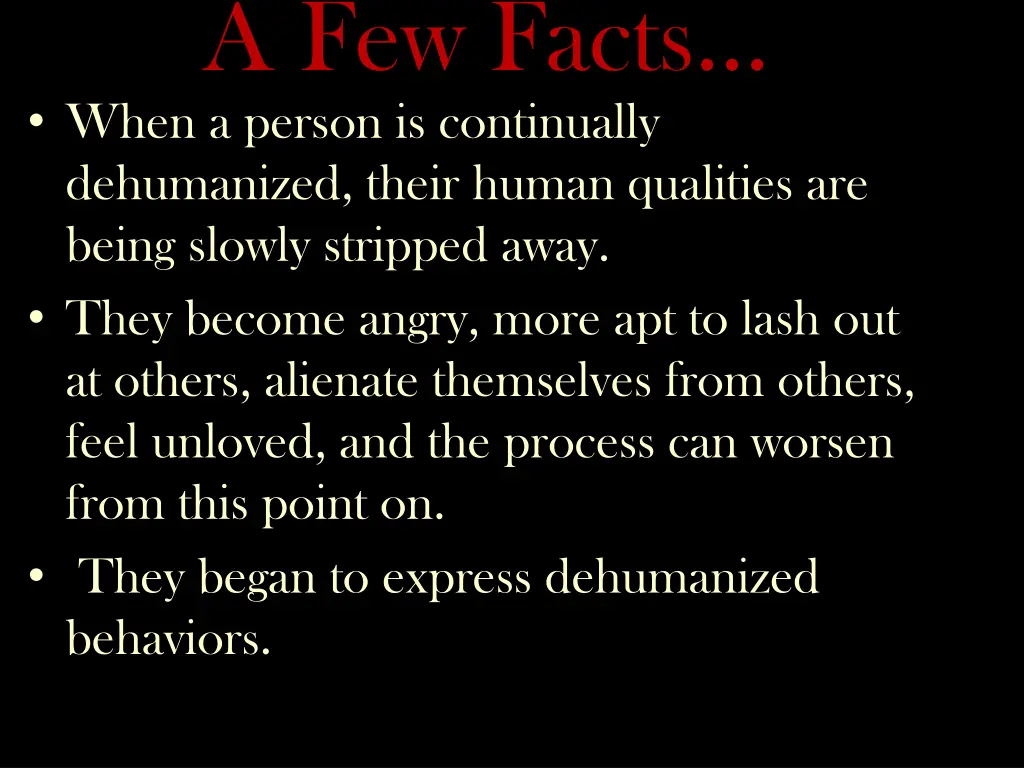 a few facts when a person is continually