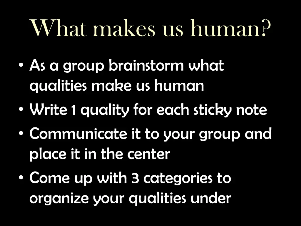 what makes us human