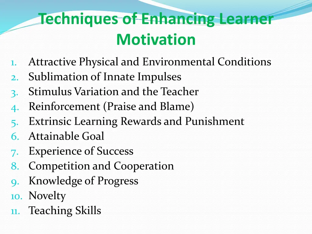 techniques of enhancing learner motivation