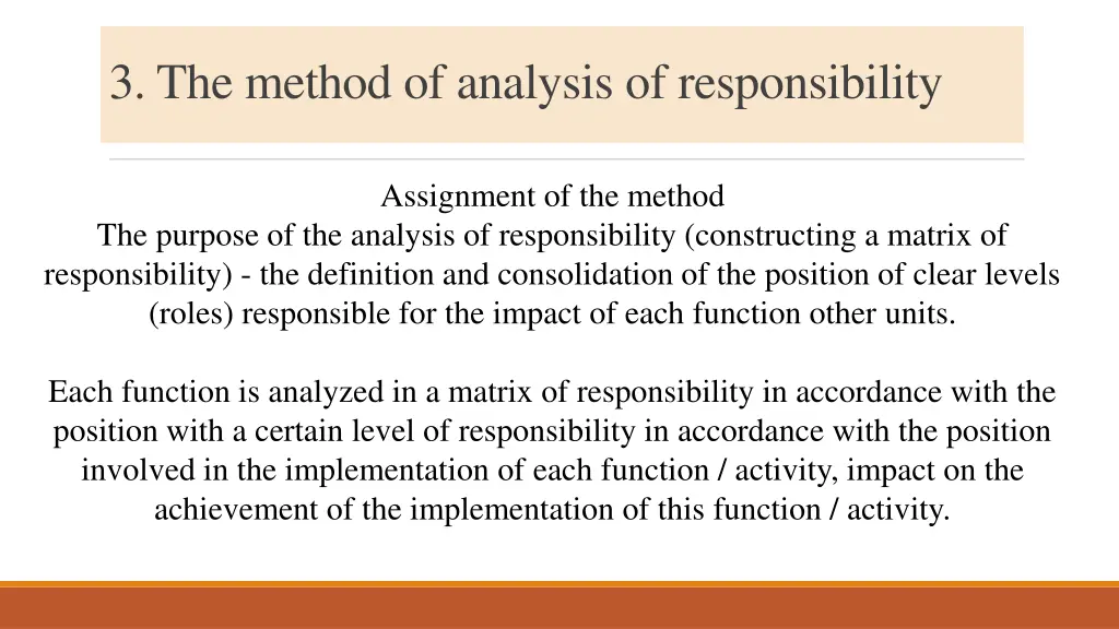 3 the method of analysis of responsibility