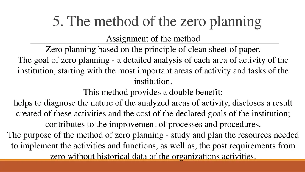 5 the method of the zero planning assignment