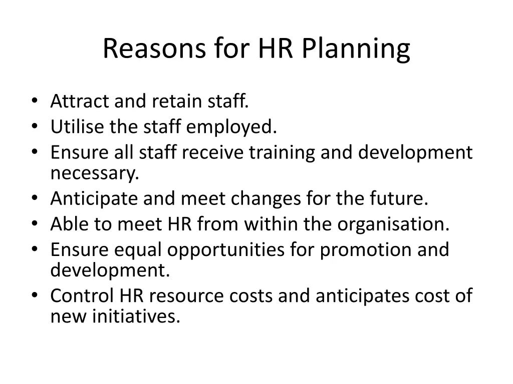 reasons for hr planning