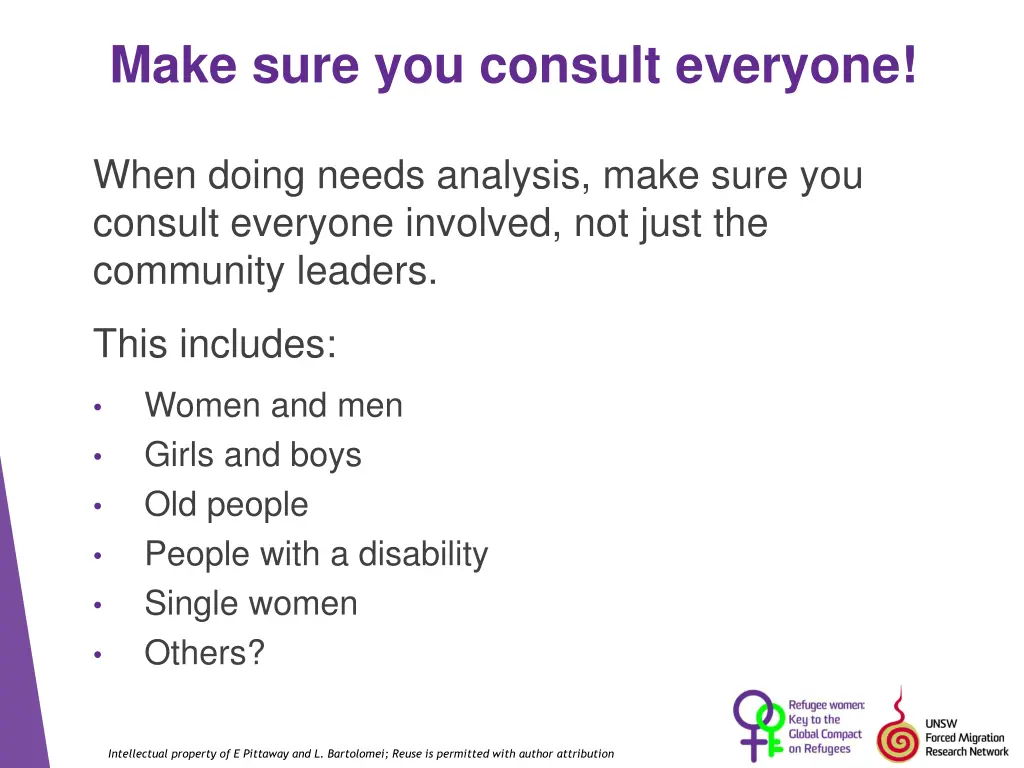 make sure you consult everyone