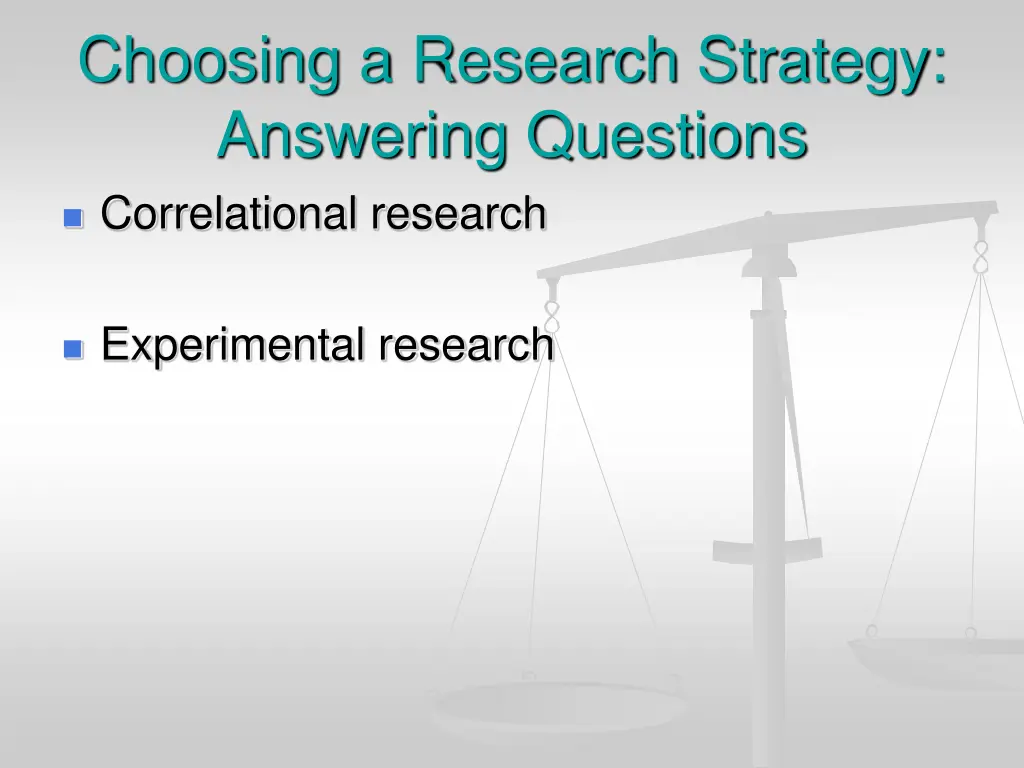choosing a research strategy answering questions