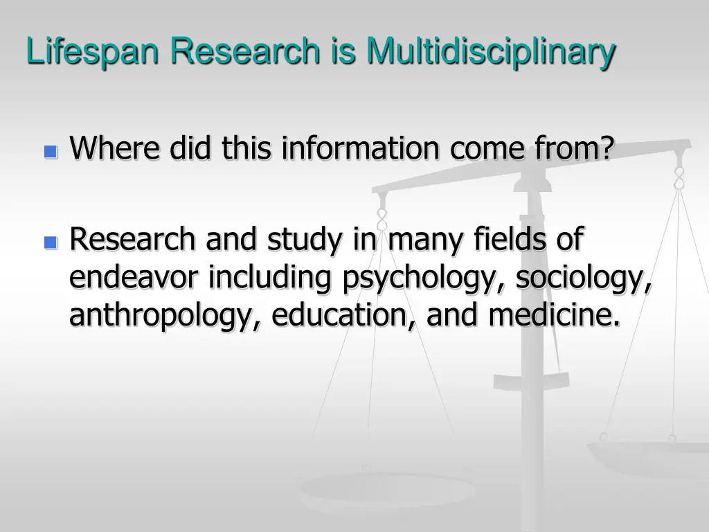 lifespan research is multidisciplinary