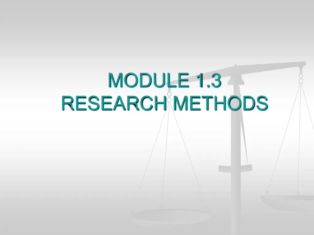 module 1 3 research methods