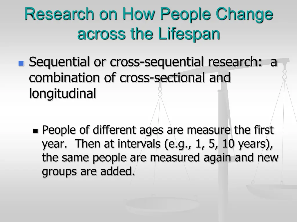 research on how people change across the lifespan 1
