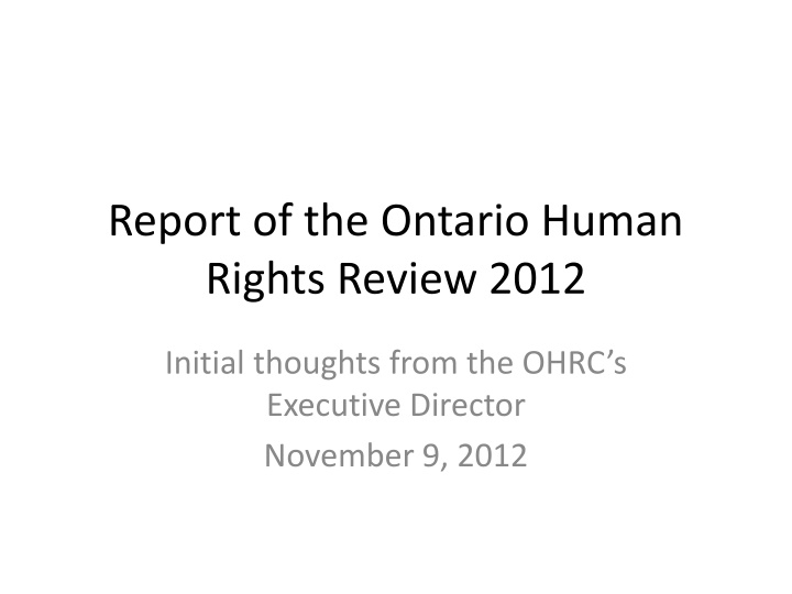 report of the ontario human rights review 2012
