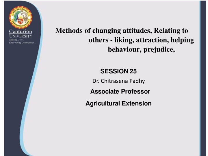 methods of changing attitudes relating to others