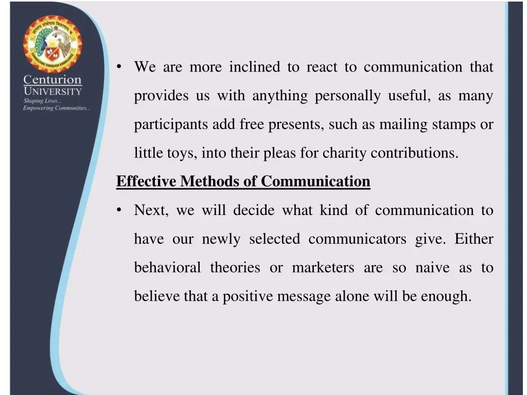 we are more inclined to react to communication