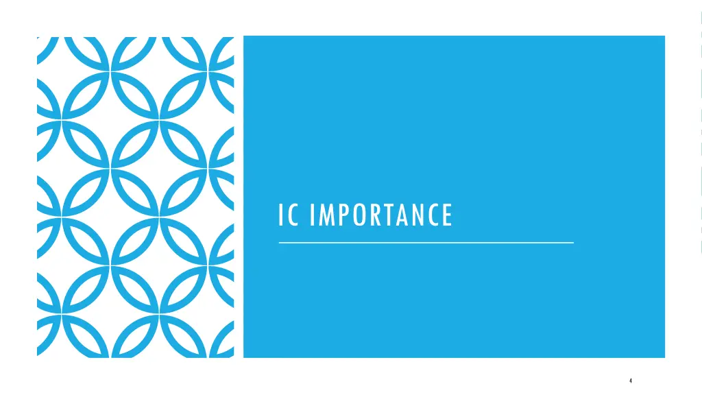 ic importance